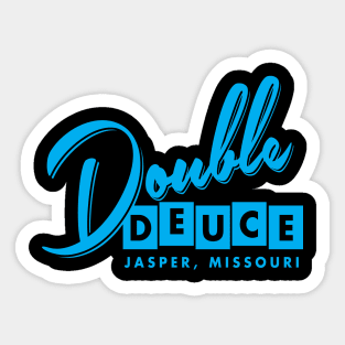 Double Deuce Sticker